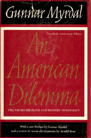 Book cover of Gunnar Myrdal's <em>An American Dilemma</em>