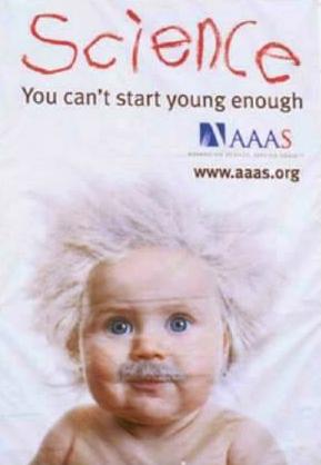 AAAS banner, with picture of a baby Einstein and a slogan: 'Science/You can't start young enough'